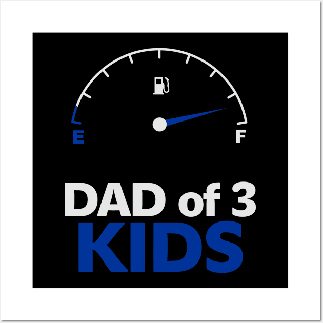 Dad of 3 kids, Best fother, super dad Wall Art by Sport Siberia